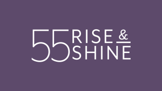 Kuvassa teksti 55 + Rise and Shine violetilla pohjalla.